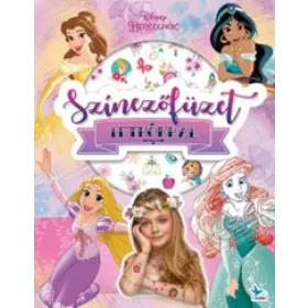 Disney: Színezőfüzet tetkókkal – Disney Hercegnők