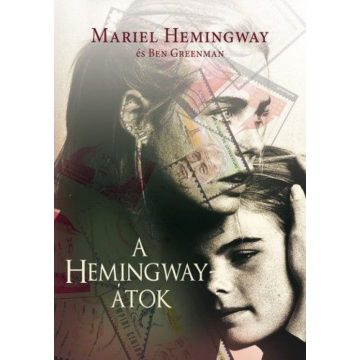 Mariel Hemingway: A Hemingway-átok