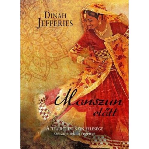 Dinah Jefferies: Monszun ?előtt