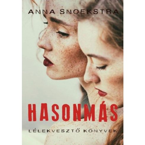 Anna Snoekstra: Hasonmás