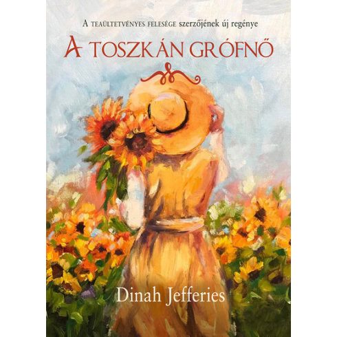 Dinah Jefferies: A toszkán grófnő