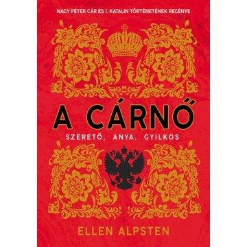 Ellen Alpsten: A cárnő