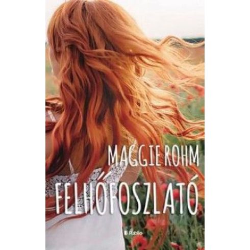 Maggie Rohm: Felhőfoszlató