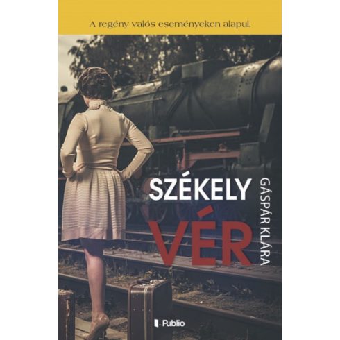 Gáspár Klára: Székely vér