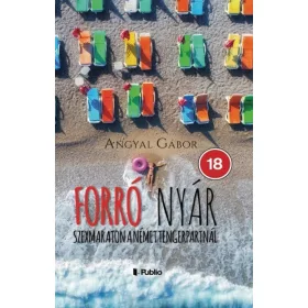   Angyal Gábor: Forró nyár - Szexmaraton a német tengerpartnál