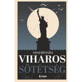 Nánai-Szűcs Gina: Viharos sötétség