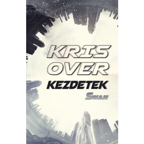 Kris Over: Kezdetek - új kiadás