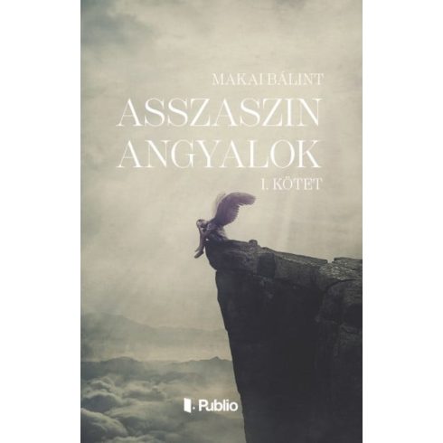 Makai Bálint: Asszaszin angyalok