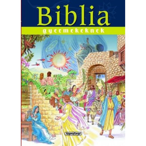 Campos Jiménez Mária: Biblia gyermekeknek