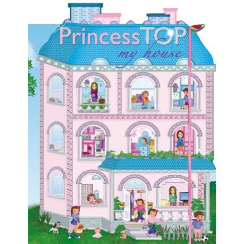 Napraforgó Kiadó: Princess TOP - My House - Blue
