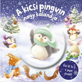   Melanie Joyce: Csillogó mesevilág - A kicsi pingvin nagy kalandja