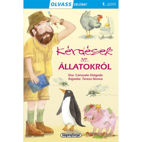 Consuelo Delgado: Olvass velünk! (1) - Kérdések az állatokról