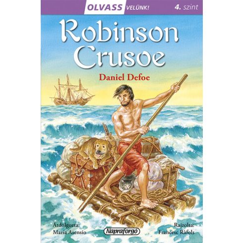 Daniel Defoe: Olvass velünk! (4) - Robinson Crusoe