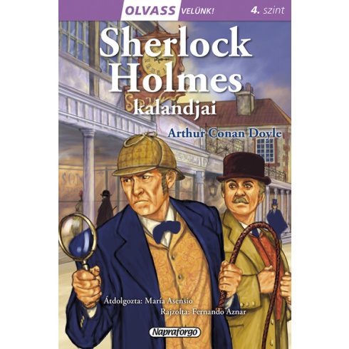 Sir Arthur Conan Doyle: Olvass velünk! (4) - Sherlock Holmes kalandjai
