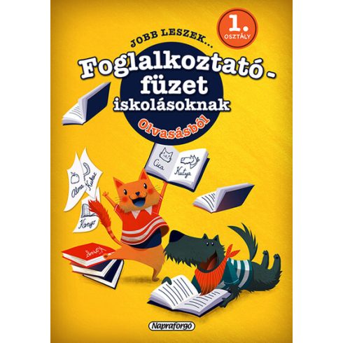 Galambos Vera: Jobb leszek olvasásból - 1. osztályosoknak