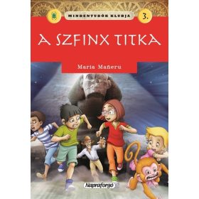 Maria Maneru: Mindentudók klubja - A szfinx titka