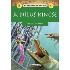 Maria Maneru: Mindentudók klubja - A Nílus kincse