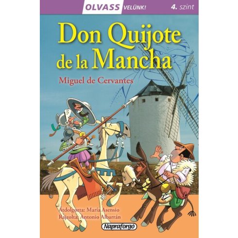 Olvass velünk! (4) - Don Quijote de la Mancha