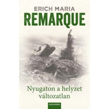 Erich Maria Remarque: Nyugaton a helyzet változatlan