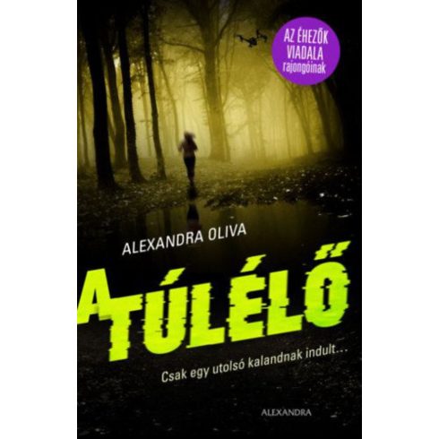 Alexandra Oliva: A túlélő