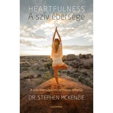 Dr. Stephen McKenzie: A szív ébersége