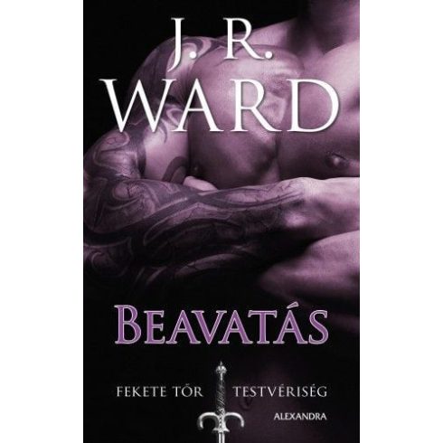 J. R. Ward: Beavatás