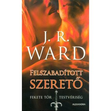 J. R. Ward: Felszabadított szerető