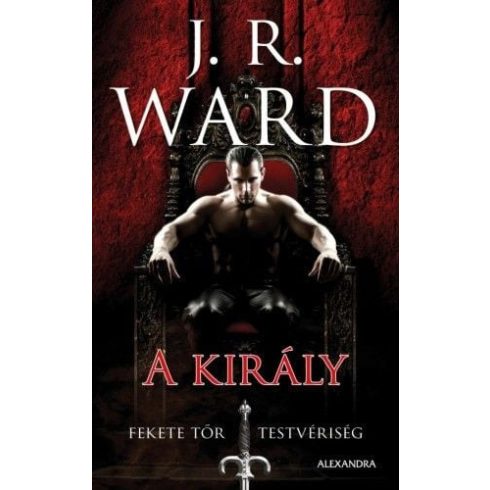 J. R. Ward: A király