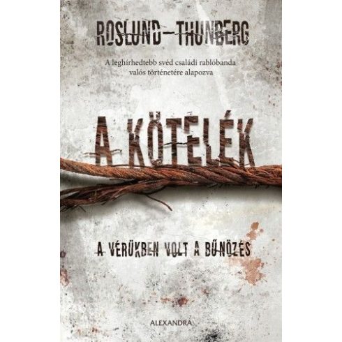 Anders Roslund, Stefan Thunberg: A kötelék