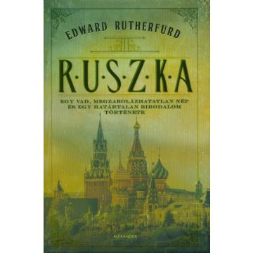 Edward Rutherfurd: Ruszka