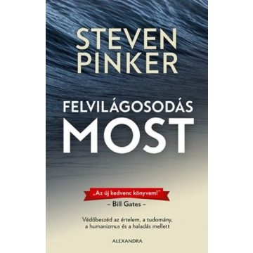 Steven Pinker: Felvilágosodás most