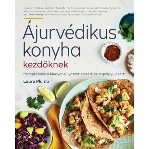 Laura Plumb: Ájurvédikus konyha kezdőknek