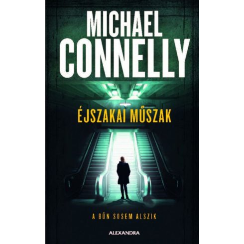 Michael Connelly: Éjszakai műszak