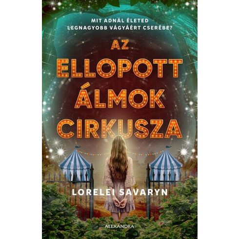 Lorelei Savaryn: Az ellopott álmok cirkusza