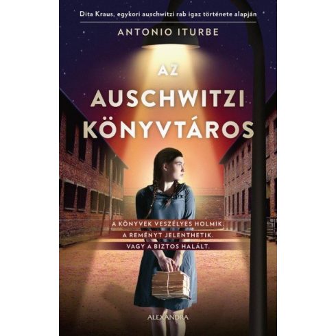 Antonio Iturbe: Az auschwitzi könyvtáros