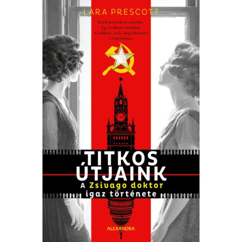 Lara Prescott: Titkos útjaink