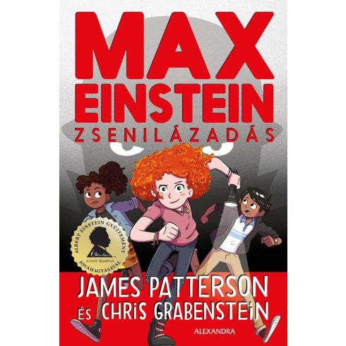 Chris Grabenstein, James Patterson: Max Einstein: Zsenilázadás