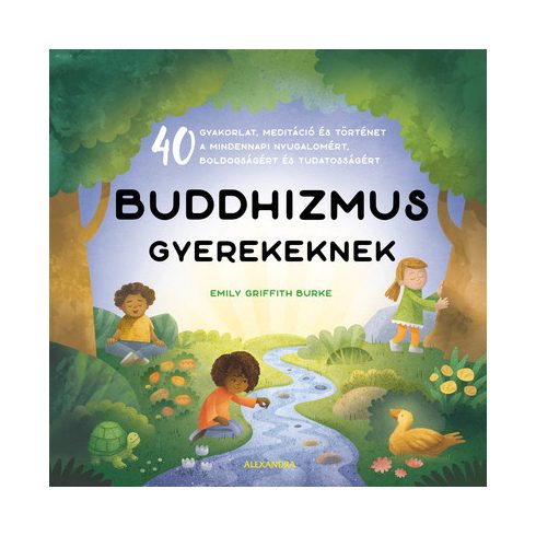 Emily Griffith Burke: Buddhizmus gyerekeknek