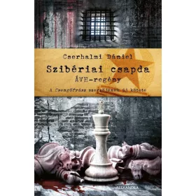 Cserhalmi Dániel: Szibériai csapda
