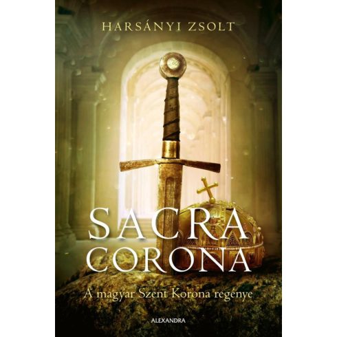 Harsányi Zsolt: Sacra Corona