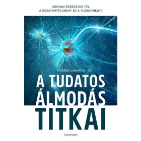 Kristen LaMarca: A tudatos álmodás titkai