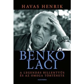 Havas Henrik: Benkő Laci