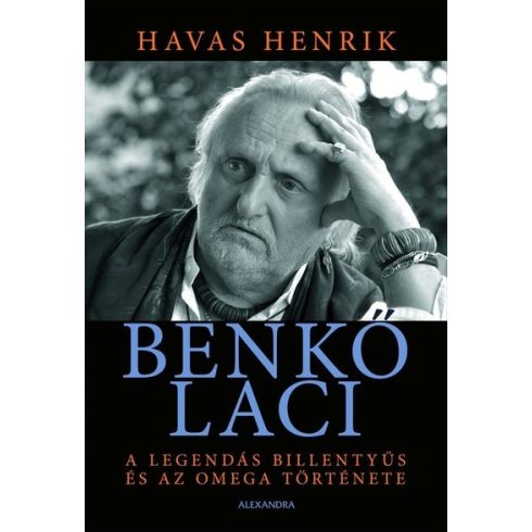 Havas Henrik: Benkő Laci