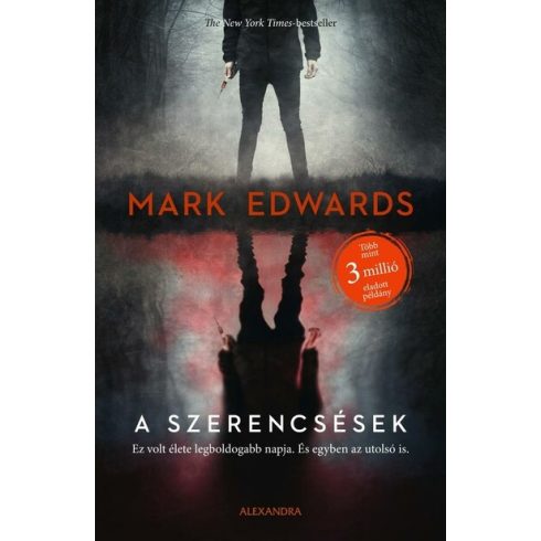 Mark Edwards: A szerencsések