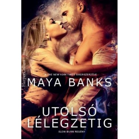 Maya Banks: Utolsó lélegzetig