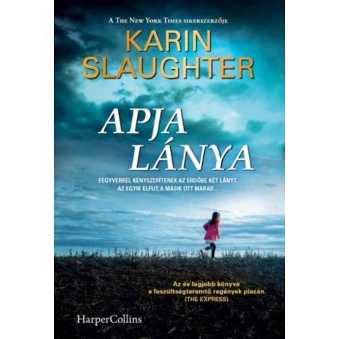 Karin Slaughter: Apja lánya