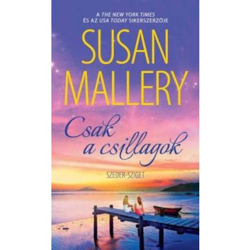 Susan Mallery: Csak a csillagok