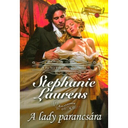 Stephanie Laurens: A lady parancsára