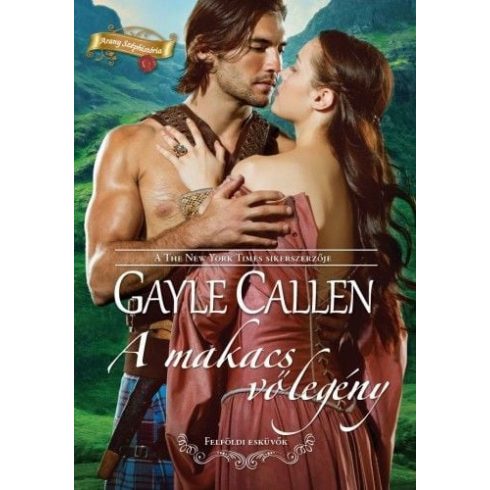 Gayle Callen: A makacs vőlegény