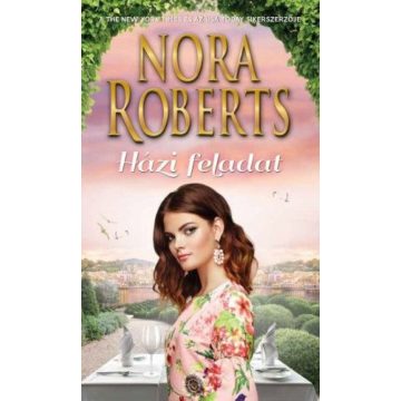 Nora Roberts: Házi feladat